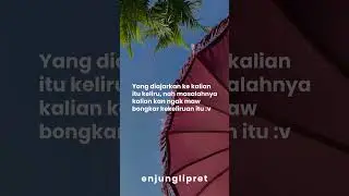 Yang diajarkan kalian itu keliru, nah masalahnya kalian kan gak mau bongkar kekeliruan itu :v