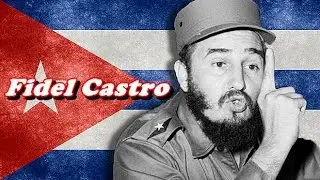 History Brief: Who was Fidel Castro?