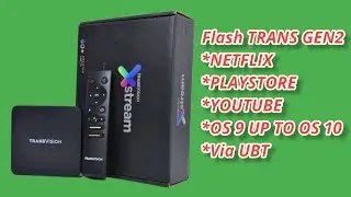 FLASH STB TRANSVISION XSTREAM GEN2.OS 9.NETFLIX SUPPORT.VIA UBT