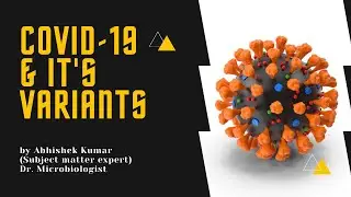 COVID-19 & it's variants || Nomenclature of COVID-19 variants || Alpha, Beta, Delta, Gamma variants