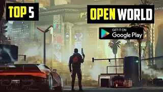 Top 5 Open World Games For Android/iOS in 2022 || High Graphics Games Like Gta 5