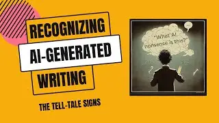 How to tell if text was written by AI - (AI-generated text identification)