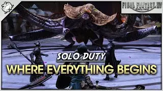 FFXIV: Enwalker - Where Everything Begins (Solo Duty)