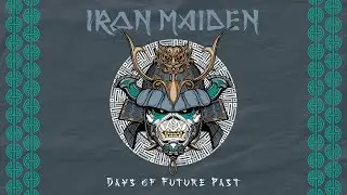 Iron Maiden - Days Of Future Past (Official Audio)