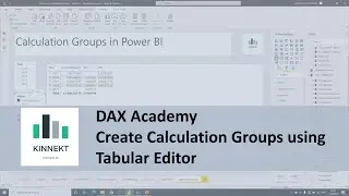 Create Calculation Groups using Tabular Editor in Power BI
