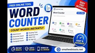 Word Counter Tool Tutorial | Count Words, Characters & Reading Time Free