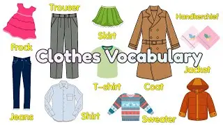 Clothes Vocabulary for Kids | Vocabulary for Kids | Learn English for Kids |