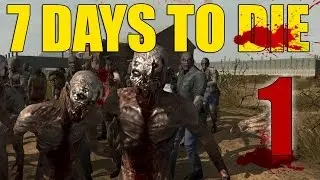 7 Days to Die! В два спасателя (V) и (Ж). Сложность - безумство!!!