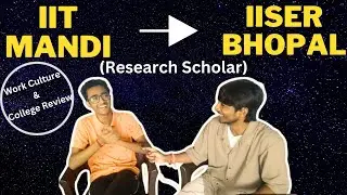 IISER BHOPAL | RESEARCH SCHOLAR | PhD | Masters | College Review | #iiser #iiserbhopal
