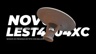 Novo Sensor de Presença de Teto com Balizamento - LEST4004XC