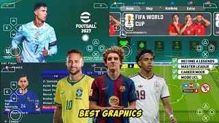 eFootball PES 2026 PPSSPP Android Offline Full Update UCL & League Kits 26/27 Season 4K Graphics