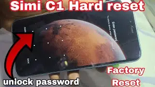 Simi C1 factory reset | How to hard reset Simi C1 smartphone without pc unlock in minutes.