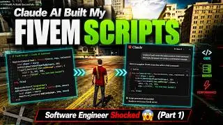 I Let Claude AI Build My FiveM Scripts as a Software Engineer... The Results Shocked Me (Part 1)