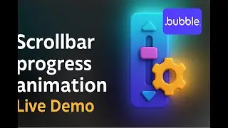 Scrollbar Progress Animation - OPEN SOURCE Plugin for Bubble.io