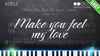Adele - Make You Feel My Love | EASY (Level 2) GUIDED PRACTICE Piano Tutorial