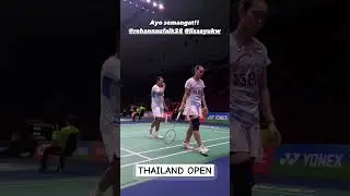 Rehan Lisa Thailand Open #bulutangkis #badminton