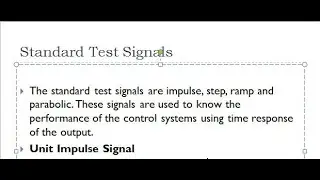 Standard test signals used in time response analysis