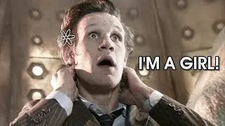 Eleventh Doctor - I'm a girl!
