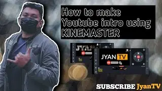HOW TO MAKE INTRO (BASIC lang) KINEMASTER