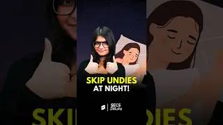 Stop Wear UNDIES at Night!! 🌙  