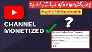 Youtube Channel Monetized | Now time for ads setting | Pakistan Tech