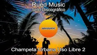 Free - Champeta Urbana uso Libre 2 - Junior Romero (No Copyright)
