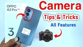 Oppo a3 pro camera settings _ Test | Oppo a3 pro 5g camera settings/ Oppo a3 pro 5g