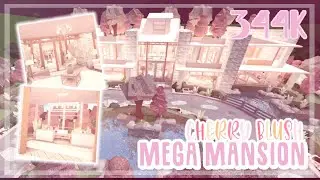 Cherry Blush Modern Mega Mansion | Welcome to Bloxburg | 344k