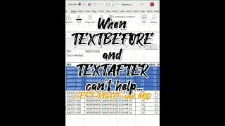 When TEXTBEFORE and TEXTAFTER can't help…
