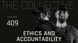 Ethics and Accountability | A Conversation On The Collective