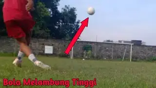 Tutorial Long Pass dengan baik dan benar
