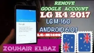BYPASS FRP LG K4 2017 ROMOV GMAIL LG M160E V6.0.1