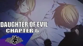 Servant of evil - Capitulo 6 [La saga del mal]