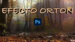 EFECTO ORTON Jose A. Triviño fotografía