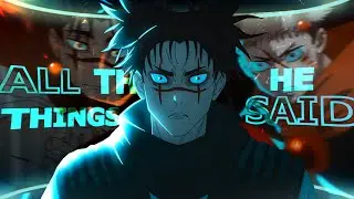 Jujutsu Kaisen | Choso「EDIT」— All The Things sHe Said