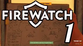 Firewatch - PC - Questionable Drawings.. - Part 1