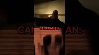 Cameraman edit