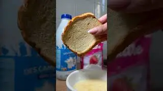 French toast 🍞