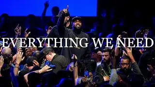Everything We Need - Kanye West ft. XXXTENTACION, Ty Dolla $ign, Ant Clemons [Extended Intro]