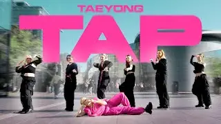 [K-POP IN PUBLIC | THE NETHERLANDS] TAEYONG 태용 'TAP' | Dance Cover by LIT CREW