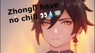 Zhongli have no chill | Genshin Gameplay