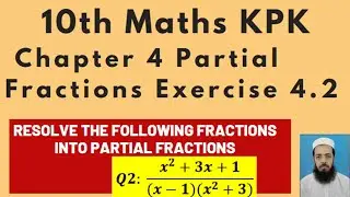 10th Maths Lecture143 Chapter4:Q2 Resolve the Fractions into Partial Fractions x^2+3x+1/(x-1)(x^2+3)