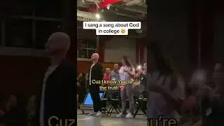 I SANG A SONG ABOUT GOD AT COLLEGE 🤯