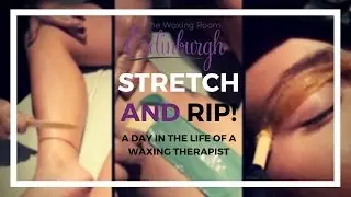 Waxing Compilation - Stretch and Rip!