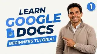 Google Docs Full Mastery Course 2026: Beginner's Guide (Step by Step)