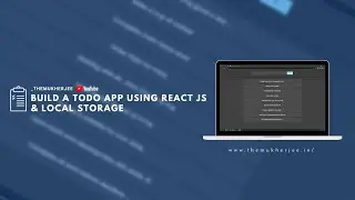 How To Build A Todo App From Scratch Using React JS & LocalStorage