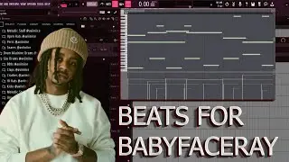 How to make Beats For Babyface Ray