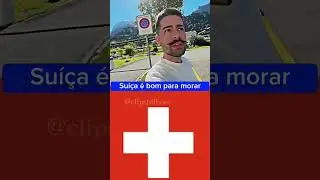 Suíça é bom para morar#ruyter#Suíça