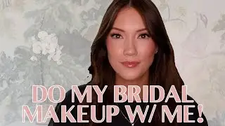 Do My Bridal Makeup W/ Me!!!