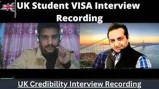 UK Student visa Interview 2023 |Pre-CAS Interview UK Student Visa | Credibility Interview